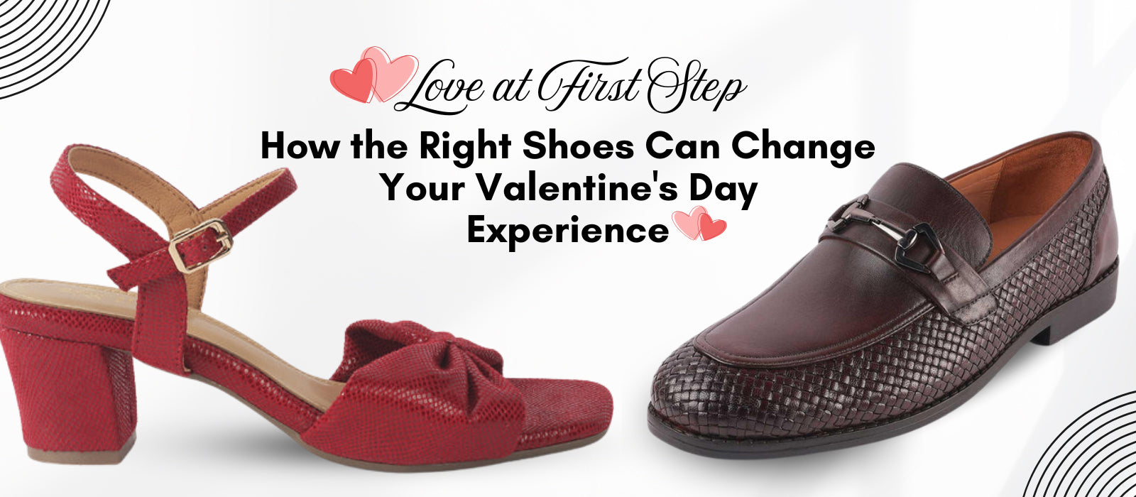 This V-Day: Look Lovely in Our Premium Shoes!