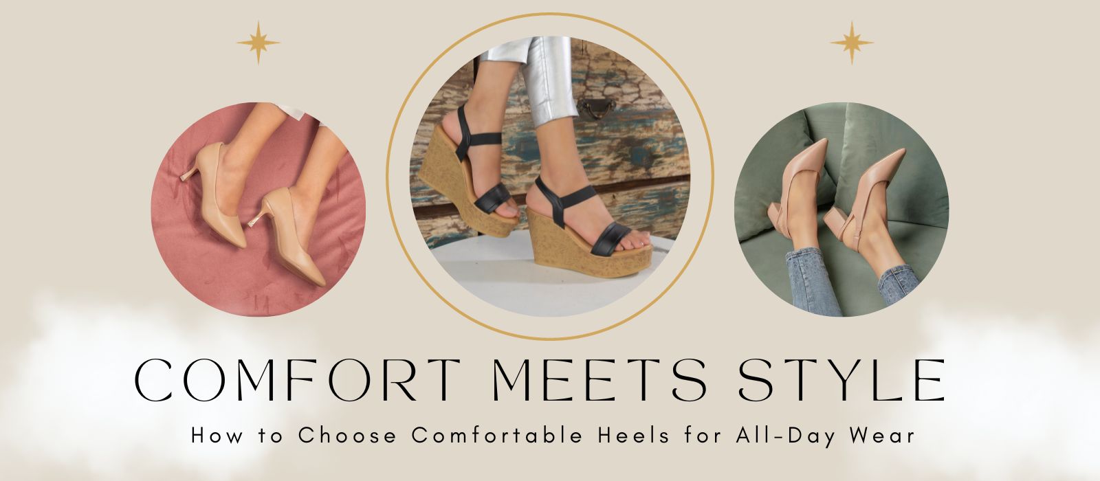 Comfort Meets Style: How to Choose Comfortable Heels for All-Day Wear